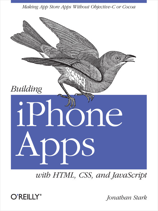 Title details for Building iPhone Apps with HTML, CSS, and JavaScript by Jonathan Stark - Wait list